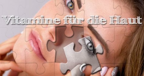 Vitamine für die Haut