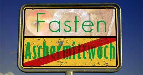 Fastenzeit 2019 beginnt Aschermittwoch