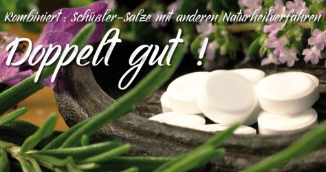 Schüßler-Salze kombiniert mit anderen Naturheilverfahren