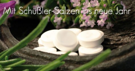 Mit Schhüßler-Salzen ins neue Jahr