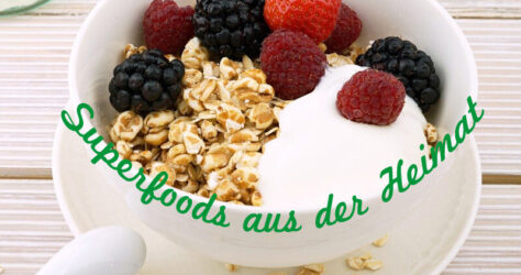 heimische Superfoods