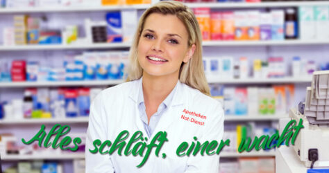 Apotheken Notdienst - Alles schläft, einer wacht