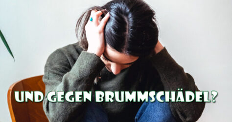 Brummschädel - was tun?